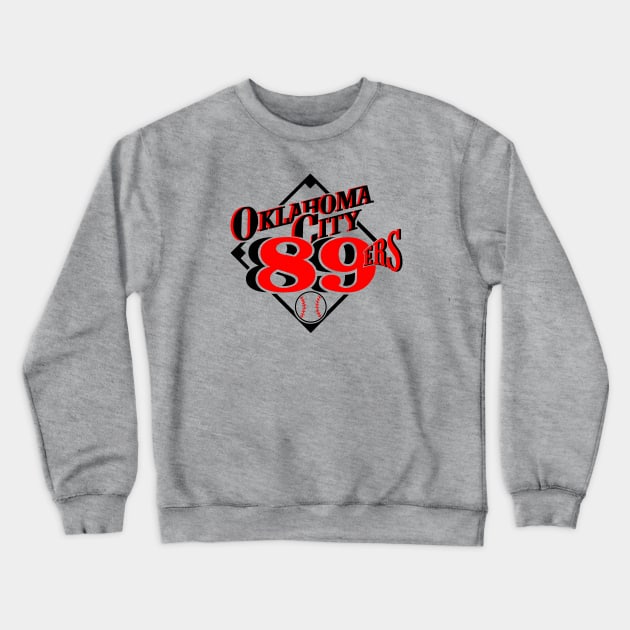 Defunct Oklahoma City 89ers Baseball Crewneck Sweatshirt by LocalZonly